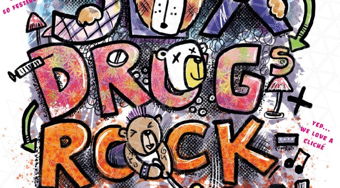 Sex, Drugs and Rock ‘n’ Roll – Saturday 2nd December 2023